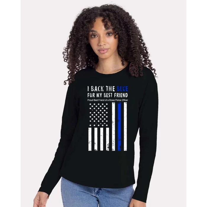 Back The Blue Best Friend Of A Police Officer Womens Cotton Relaxed Long Sleeve T-Shirt