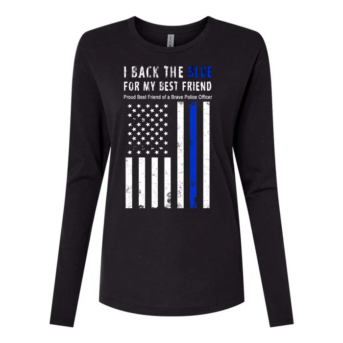 Back The Blue Best Friend Of A Police Officer Womens Cotton Relaxed Long Sleeve T-Shirt