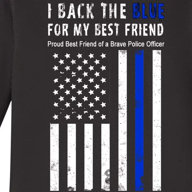 Back The Blue Best Friend Of A Police Officer Baby Long Sleeve Bodysuit