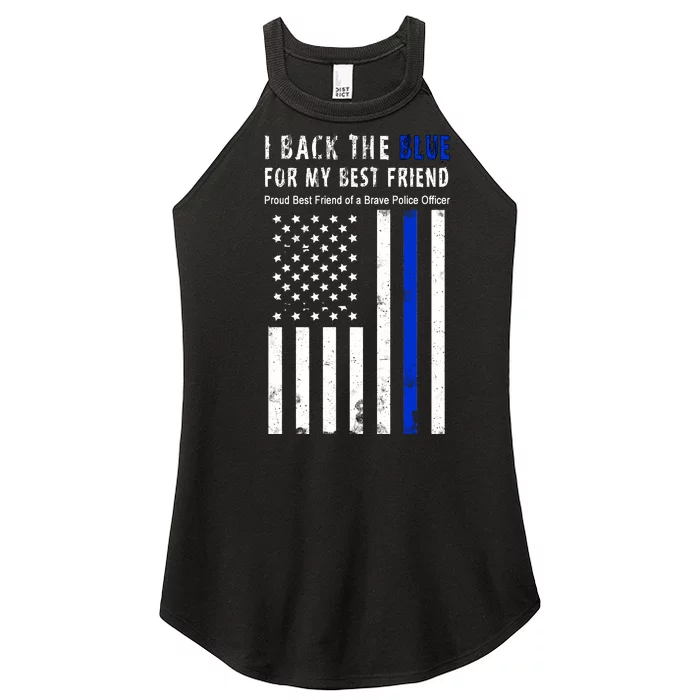 Back The Blue Best Friend Of A Police Officer Women’s Perfect Tri Rocker Tank