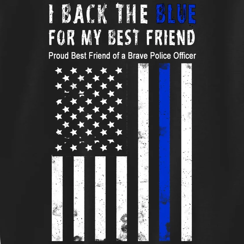 Back The Blue Best Friend Of A Police Officer Kids Sweatshirt