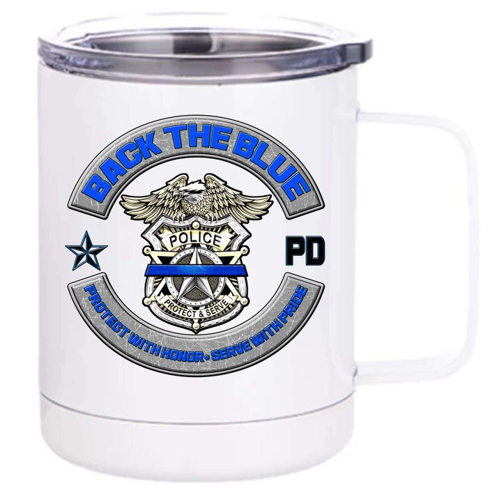 Back The Blue Police Protect And Serve Front & Back 12oz Stainless Steel Tumbler Cup