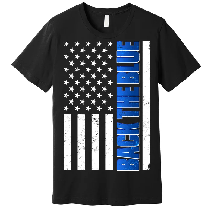 Back The Blue Thin Blue Line US Flag Premium T-Shirt