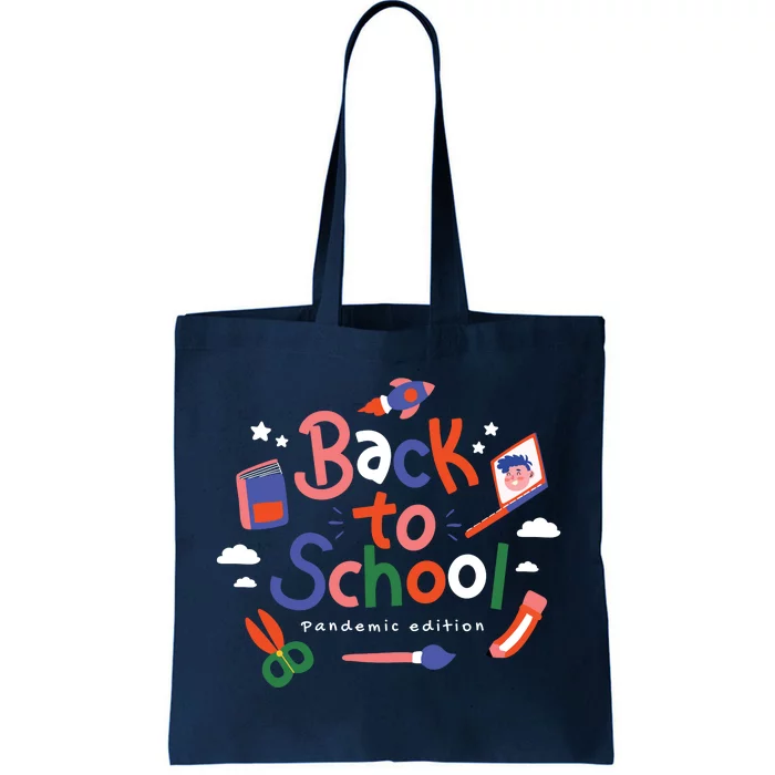 Back To School Pandemic Edition Tote Bag