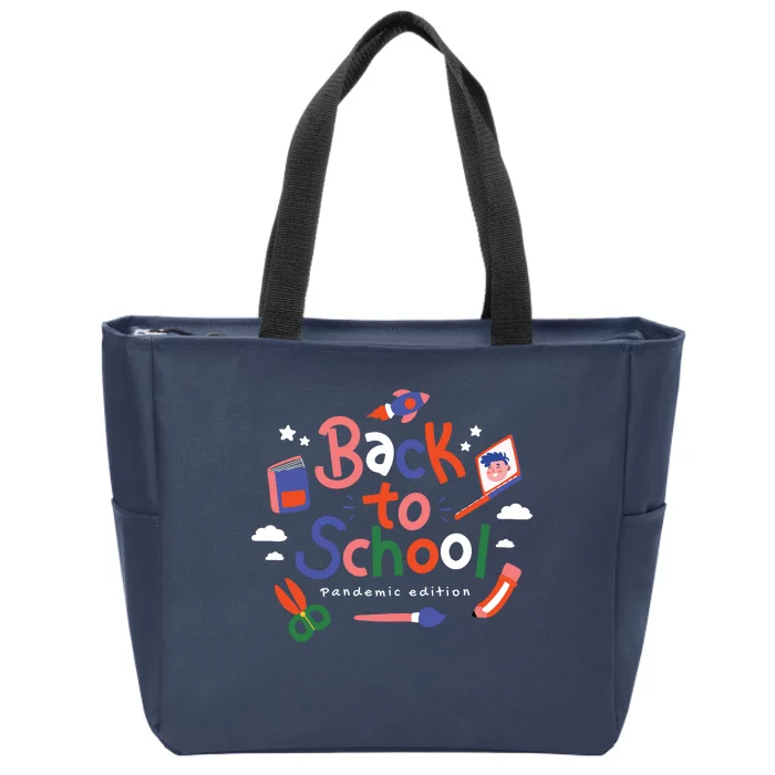 Back To School Pandemic Edition Zip Tote Bag