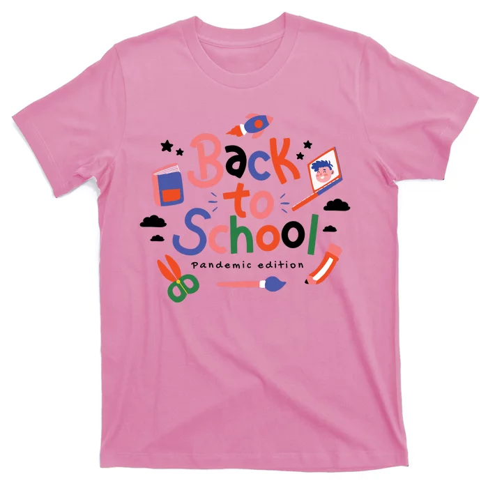 Back To School Pandemic Edition T-Shirt