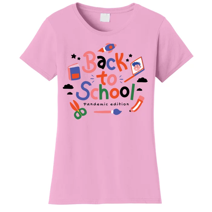 Back To School Pandemic Edition Women's T-Shirt