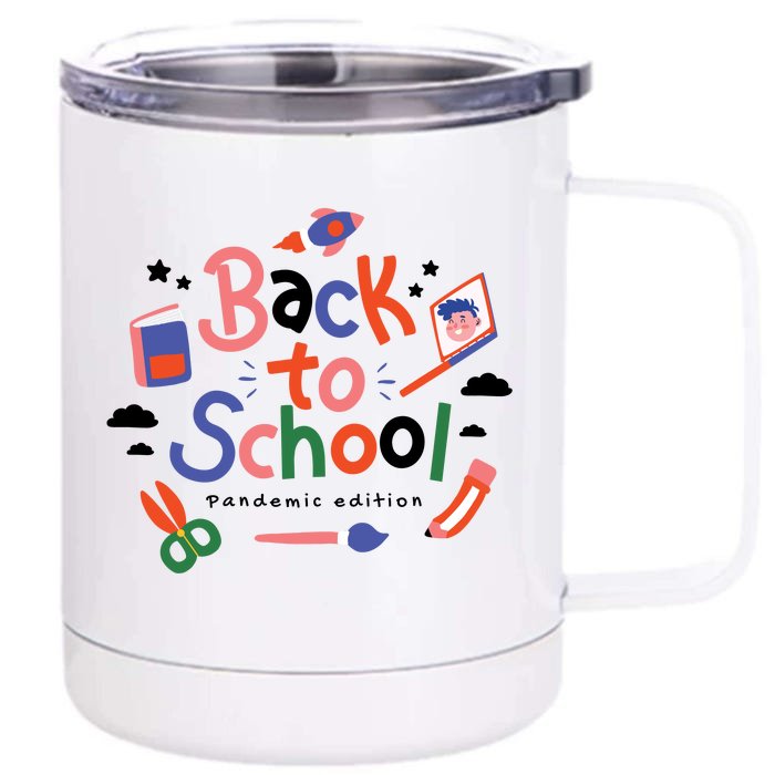 Back To School Pandemic Edition Front & Back 12oz Stainless Steel Tumbler Cup