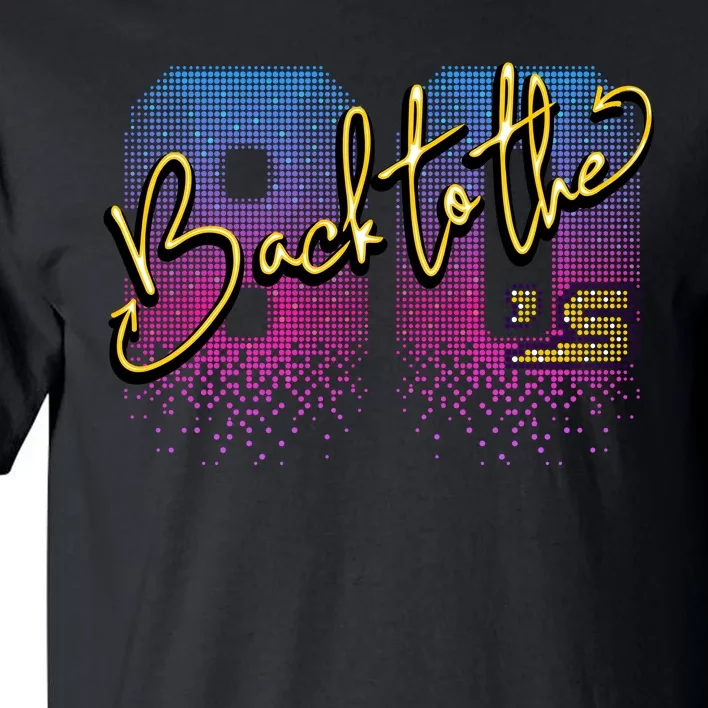 Back To The Eighties Tall T-Shirt