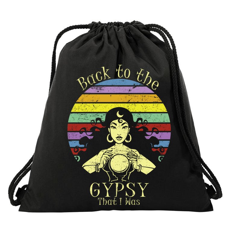 Back To The Gypsy I Was Drawstring Bag