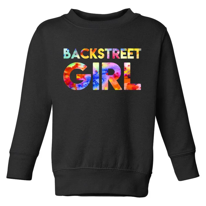 Backstreet Girl Toddler Sweatshirt