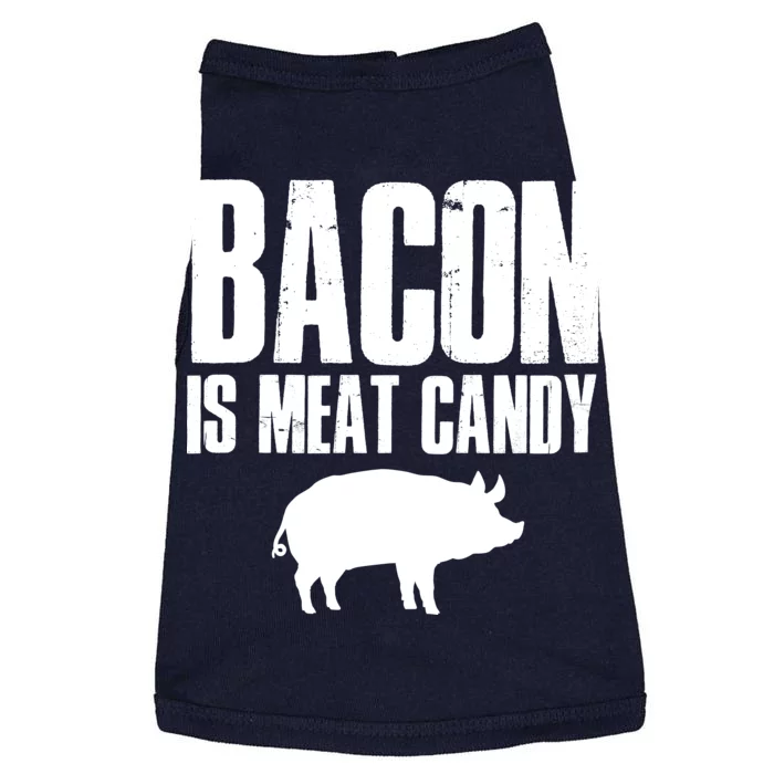 Bacon Is Meat Candy Doggie Tank