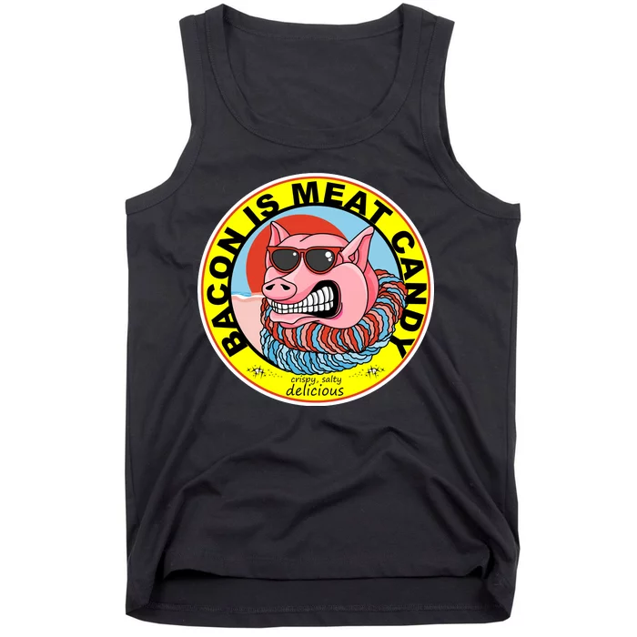 Bacon Is Meat Candy Pig Funny Tank Top