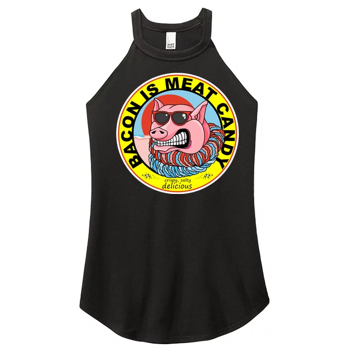 Bacon Is Meat Candy Pig Funny Women’s Perfect Tri Rocker Tank