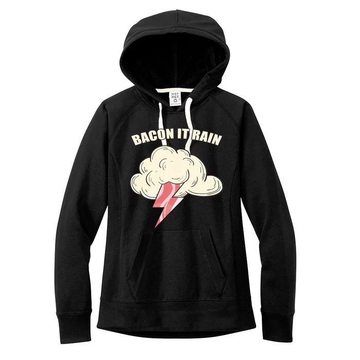 Bacon It Rain Women's Fleece Hoodie