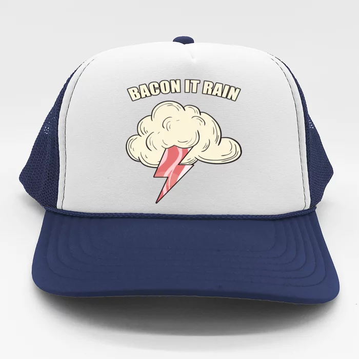 Bacon It Rain Trucker Hat