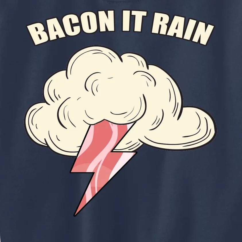 Bacon It Rain Kids Sweatshirt