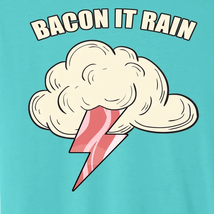 Bacon It Rain ChromaSoft Performance T-Shirt