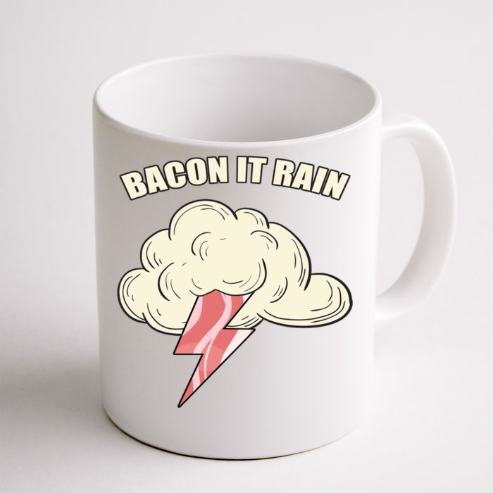 Bacon It Rain Front & Back Coffee Mug