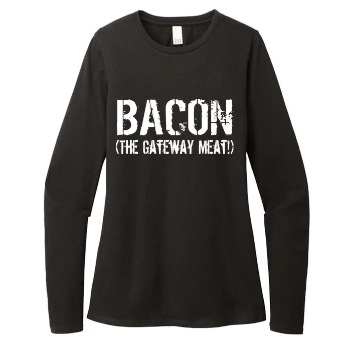 Bacon The Gateway Meat Womens CVC Long Sleeve Shirt