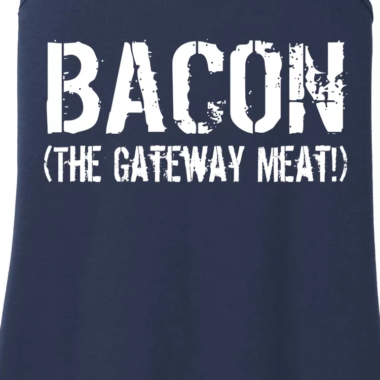 Bacon The Gateway Meat Ladies Essential Tank