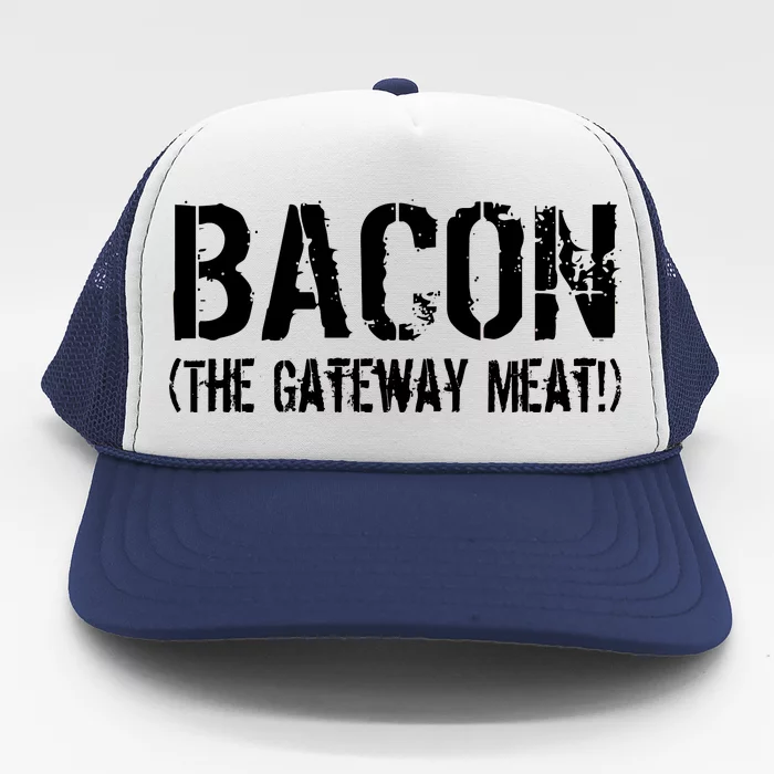 Bacon The Gateway Meat Trucker Hat