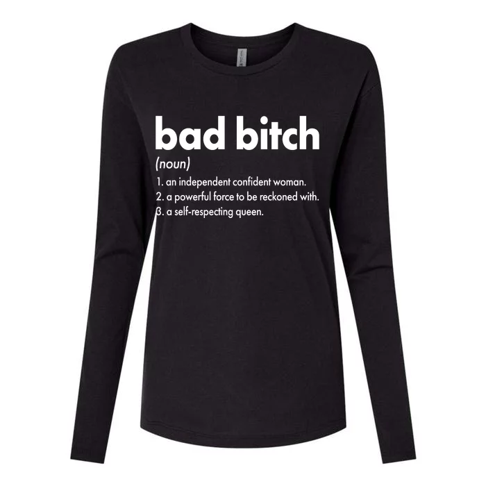 Bad Bitch Definition Womens Cotton Relaxed Long Sleeve T-Shirt