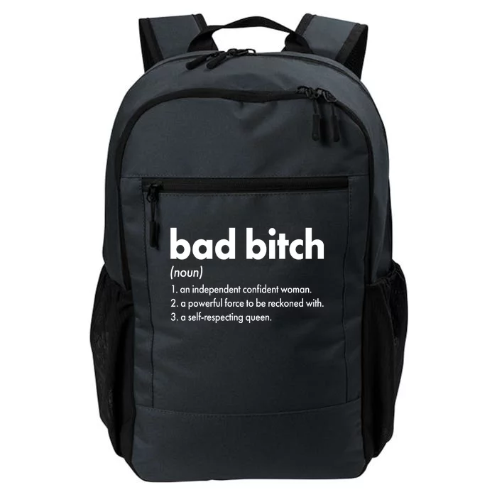 Bad Bitch Definition Daily Commute Backpack