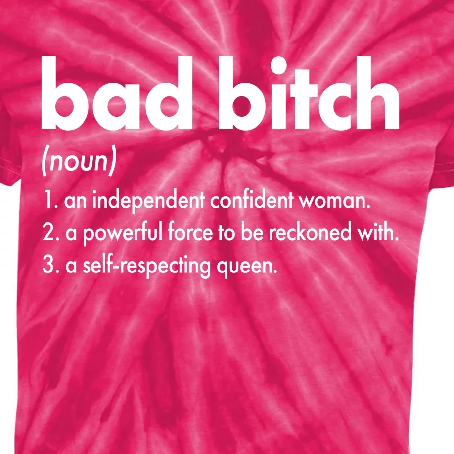 Bad Bitch Definition Kids Tie-Dye T-Shirt