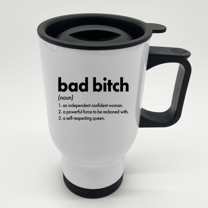 Bad Bitch Definition Front & Back Stainless Steel Travel Mug