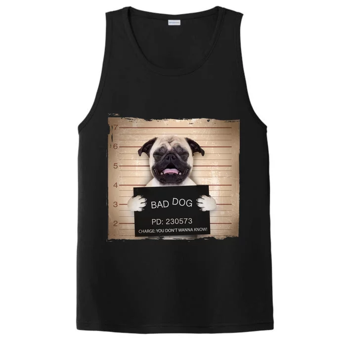 Bad Dog Funny Pug Prison Mug Shot Performance Tank