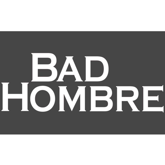 Bad Hombre Classy Logo Bumper Sticker