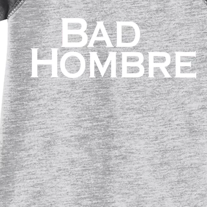 Bad Hombre Classy Logo Infant Baby Jersey Bodysuit