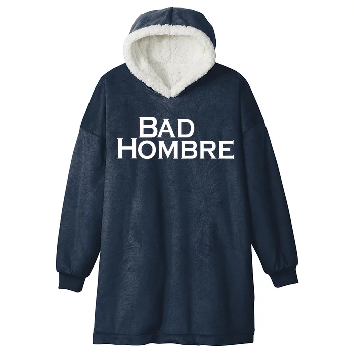 Bad Hombre Classy Logo Hooded Wearable Blanket