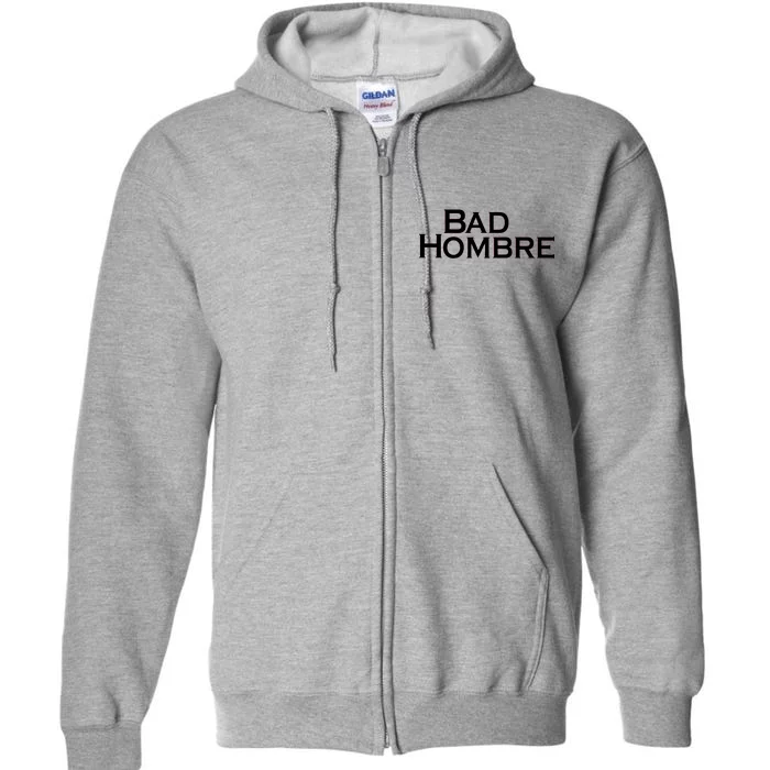 Bad Hombre Classy Logo Full Zip Hoodie