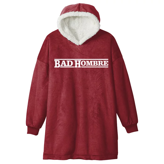 Bad Hombre Stamp Hooded Wearable Blanket