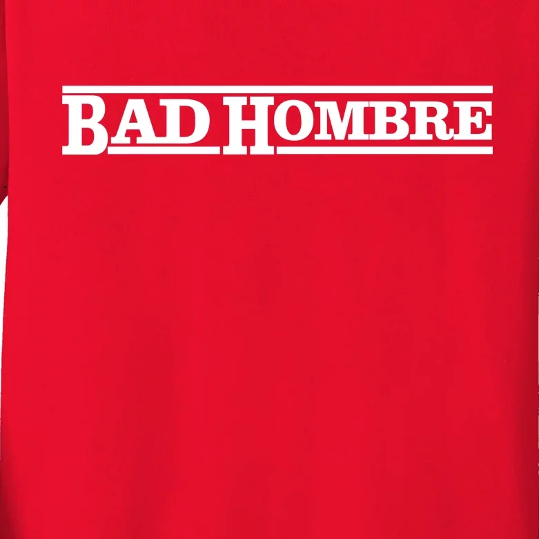 Bad Hombre Stamp Kids Long Sleeve Shirt