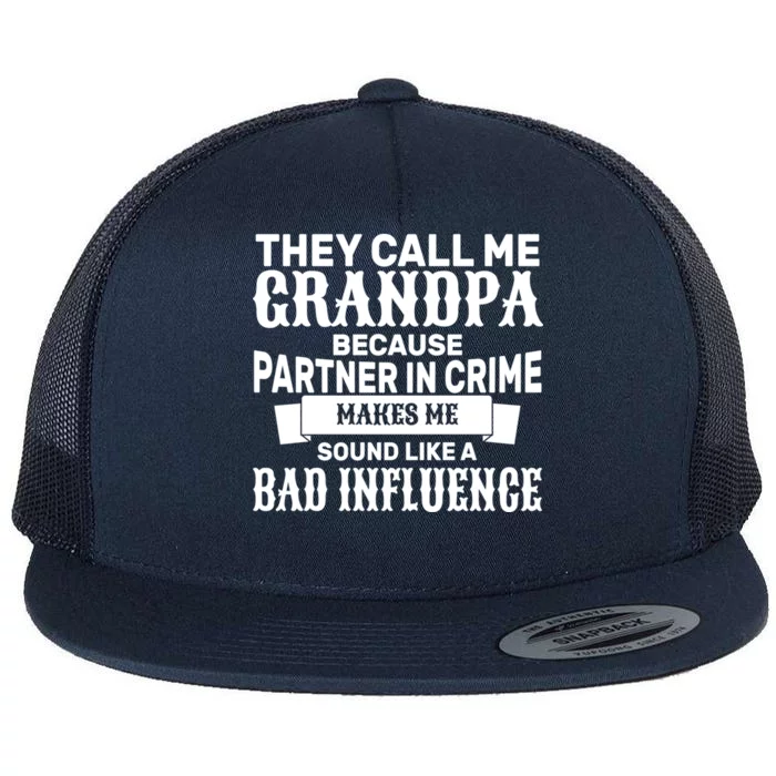 Bad Influence Grandpa Flat Bill Trucker Hat