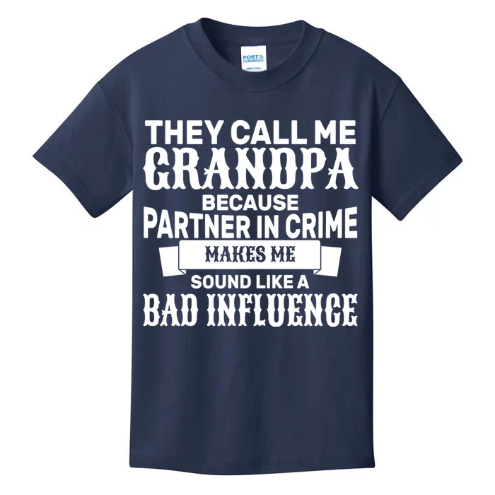 Bad Influence Grandpa Kids T-Shirt