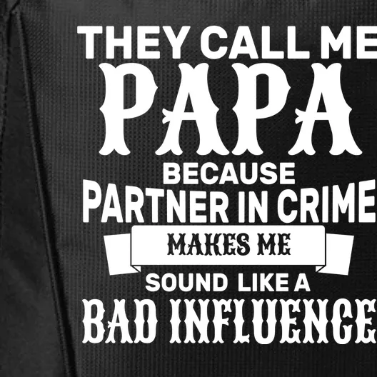 Bad Influence Papa City Backpack