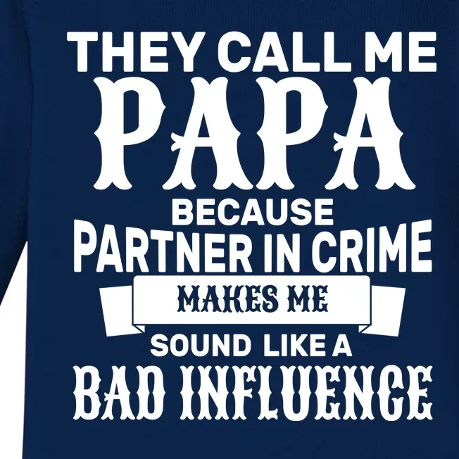 Bad Influence Papa Baby Long Sleeve Bodysuit