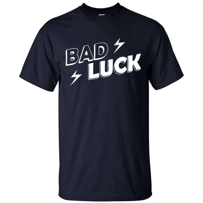 Bad Luck Lightning Tall T-Shirt