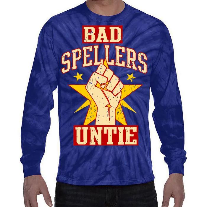 Bad Spellers Untie (Unite) Tie-Dye Long Sleeve Shirt