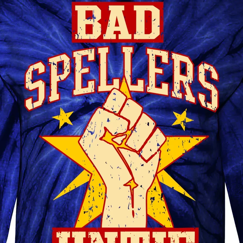 Bad Spellers Untie (Unite) Tie-Dye Long Sleeve Shirt