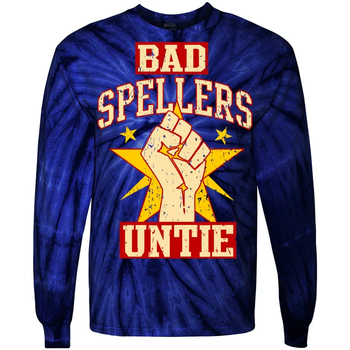 Bad Spellers Untie (Unite) Tie-Dye Long Sleeve Shirt