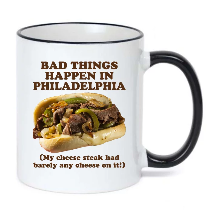 Bad Things Happen In Philadelphia Black Color Changing Mug