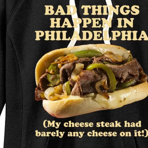 Bad Things Happen In Philadelphia Women's Fleece Hoodie