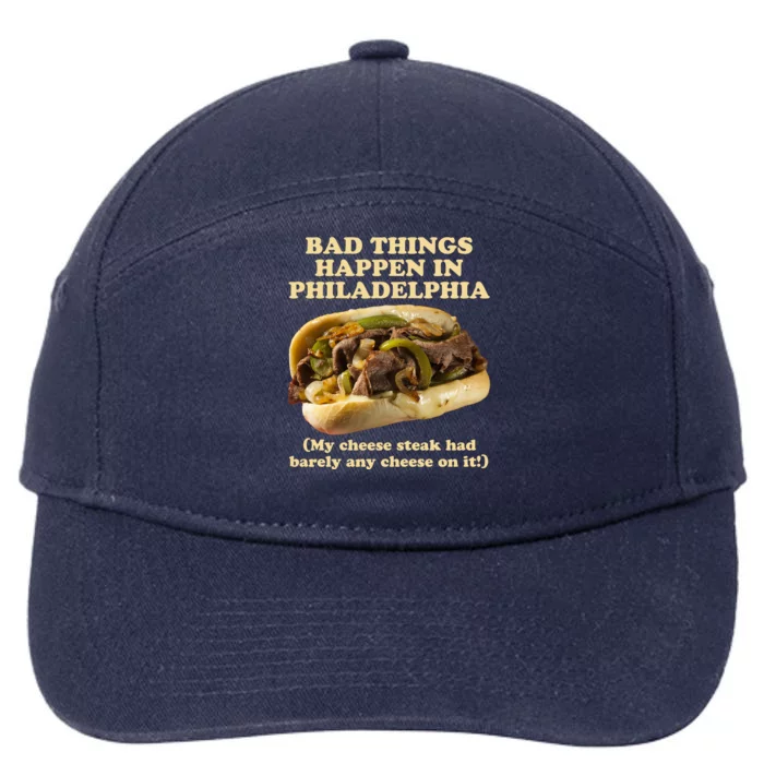 Bad Things Happen In Philadelphia 7-Panel Snapback Hat