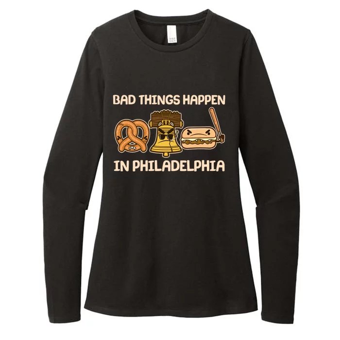 Bad Things Happen in Philadelphia Pretzel Liberty Bell Cheesesteak Womens CVC Long Sleeve Shirt