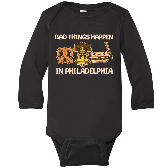 Bad Things Happen in Philadelphia Pretzel Liberty Bell Cheesesteak Baby Long Sleeve Bodysuit